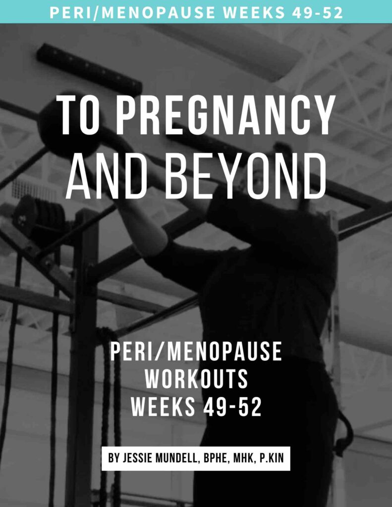 PeriMenopause 49-52 Workouts